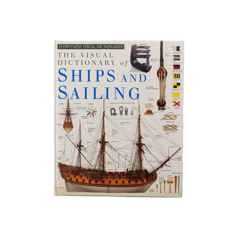 M&K Vintage - The Visual Dictionary of Ships and Sailing (1991)